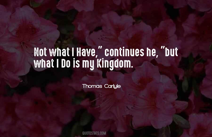 Quotes About My Kingdom #705263