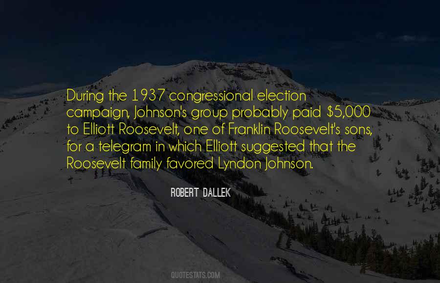 Quotes About Franklin Roosevelt #1510826