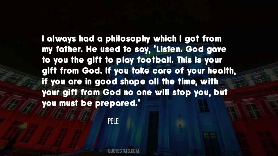 The Gift Of God Quotes #173999