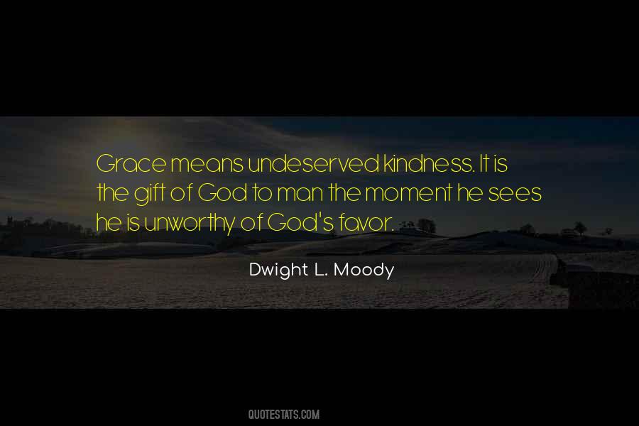 The Gift Of God Quotes #423550