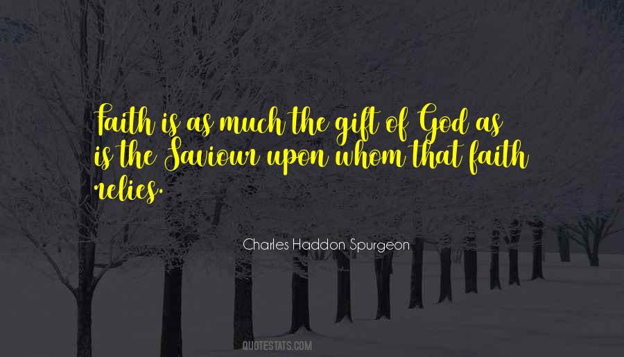 The Gift Of God Quotes #540418