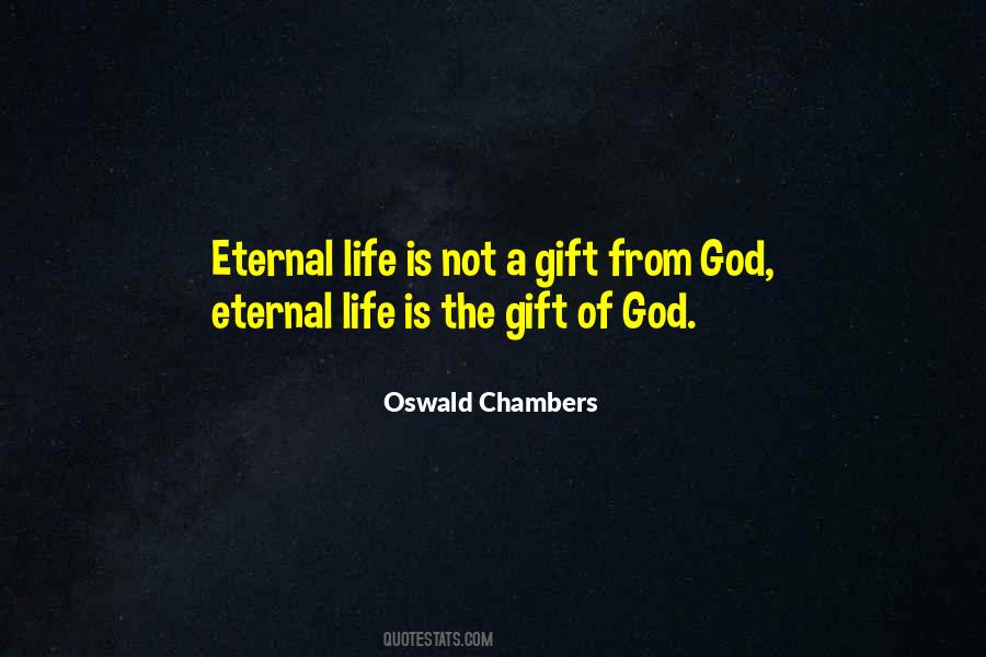 The Gift Of God Quotes #948370