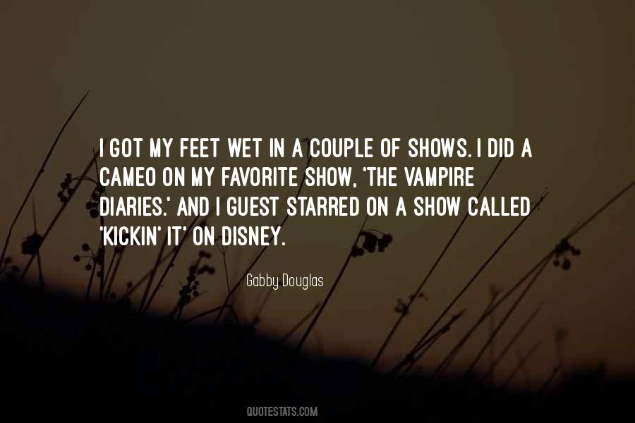 Quotes About Wet Feet #1507774