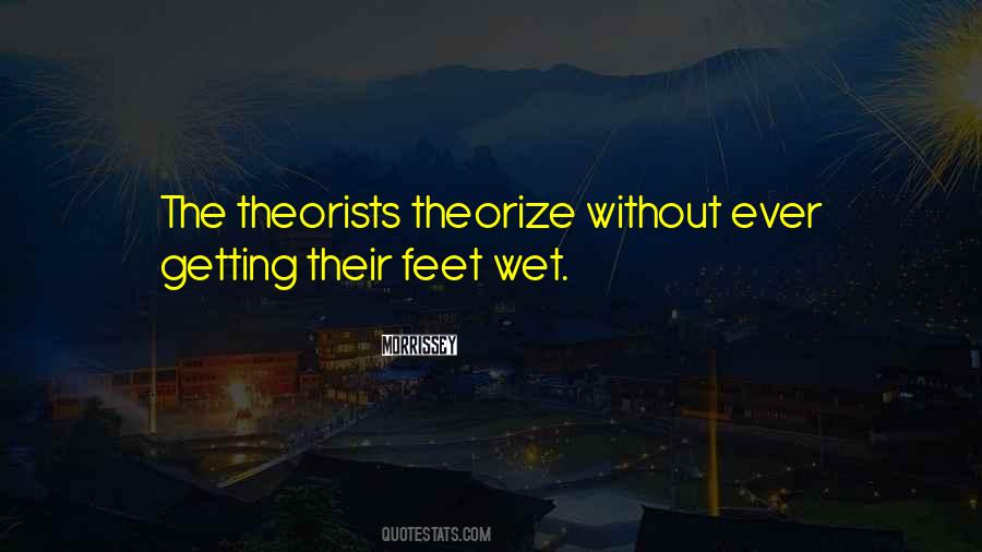 Quotes About Wet Feet #1616117