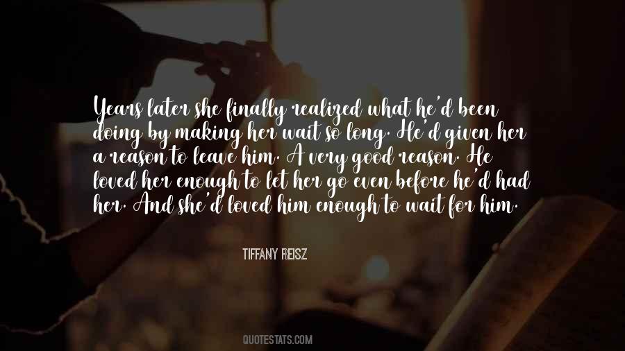 Wait For Him Quotes #1028290