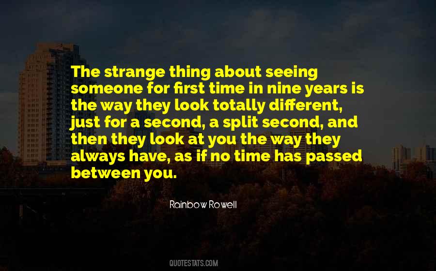 Quotes About Seeing For The First Time #1020084