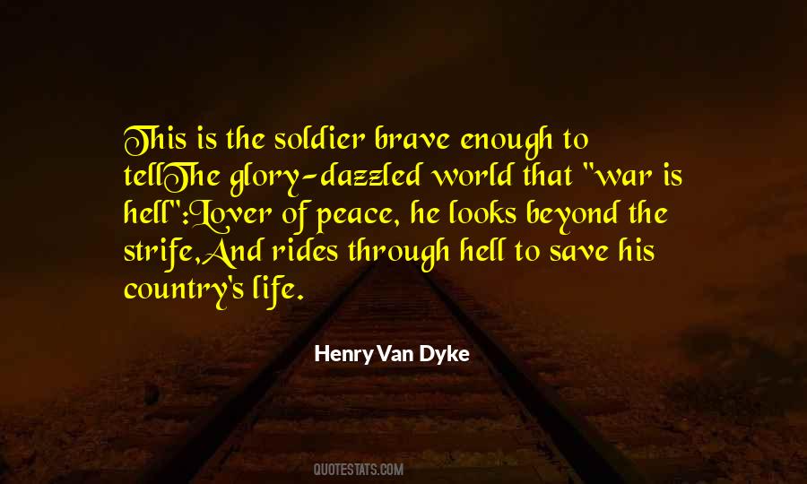 Soldier Of War Quotes #401747
