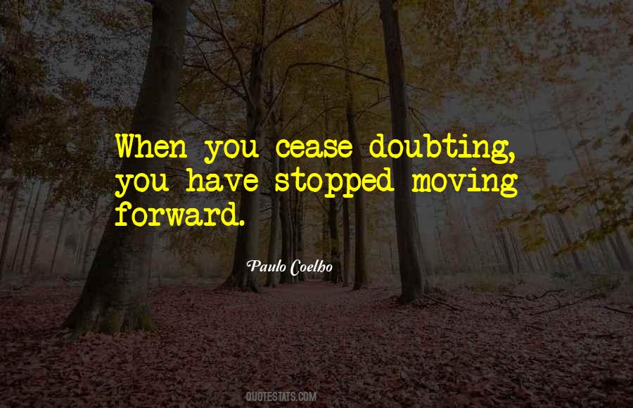 Quotes About Doubting #1422708