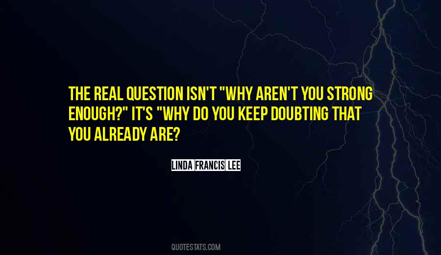 Quotes About Doubting #1728036