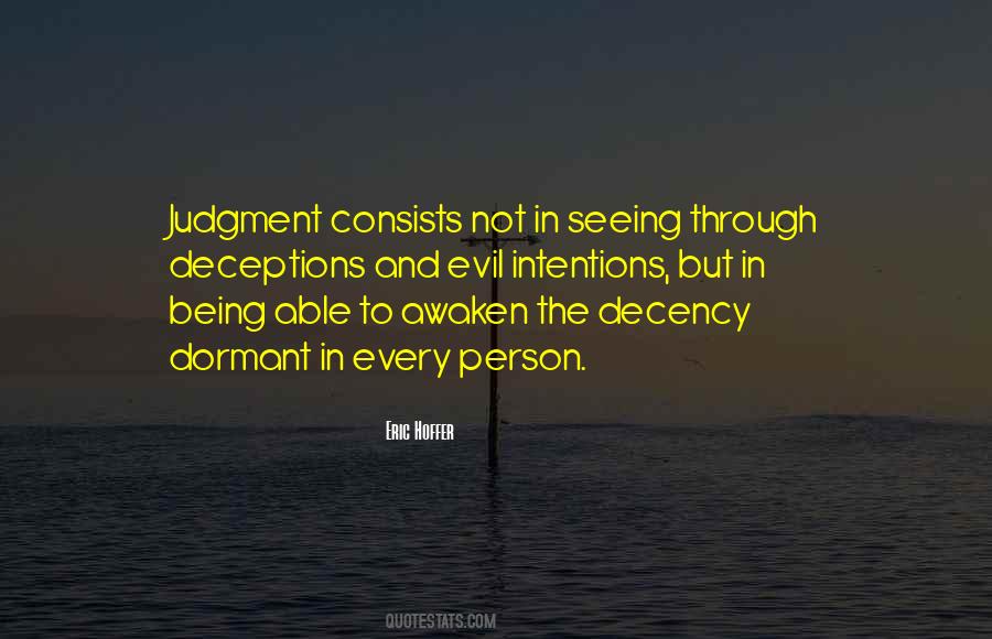 Quotes About Seeing Evil And Doing Nothing #1284187 Quotes About Seeing Evil And Doing Nothing #1284187