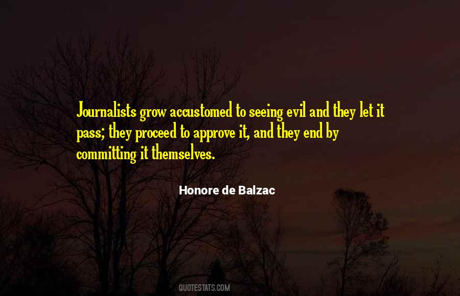 Quotes About Seeing Evil And Doing Nothing #1685013 Quotes About Seeing Evil And Doing Nothing #1685013