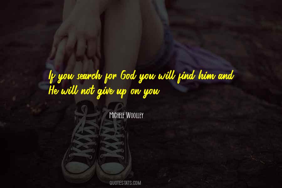 Search For God Quotes #1127941