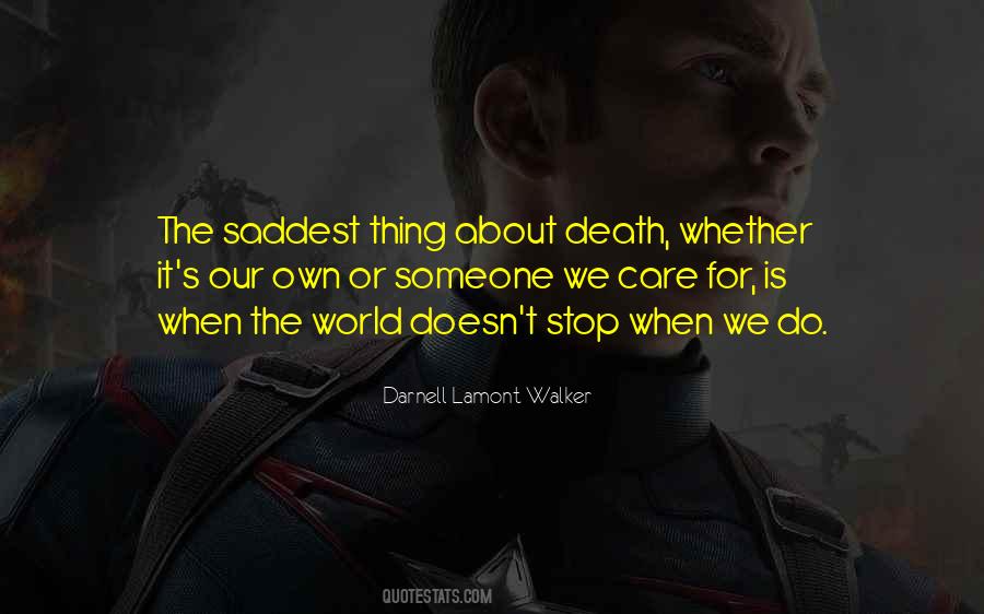 Quotes About Saddest Life #262627