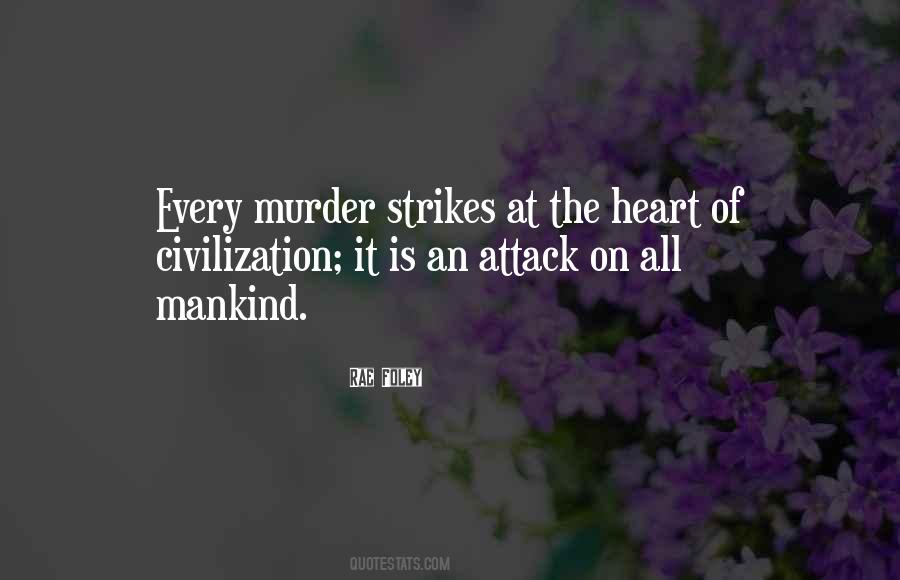 Quotes About Having A Heart Attack #376099