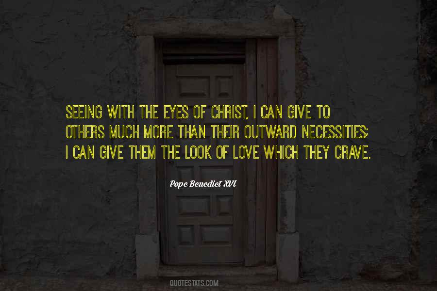 Quotes About Seeing Christ In Others #1276681