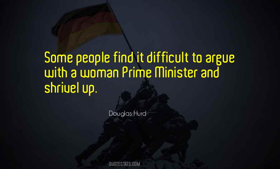 Quotes About Prime Ministers #1700240