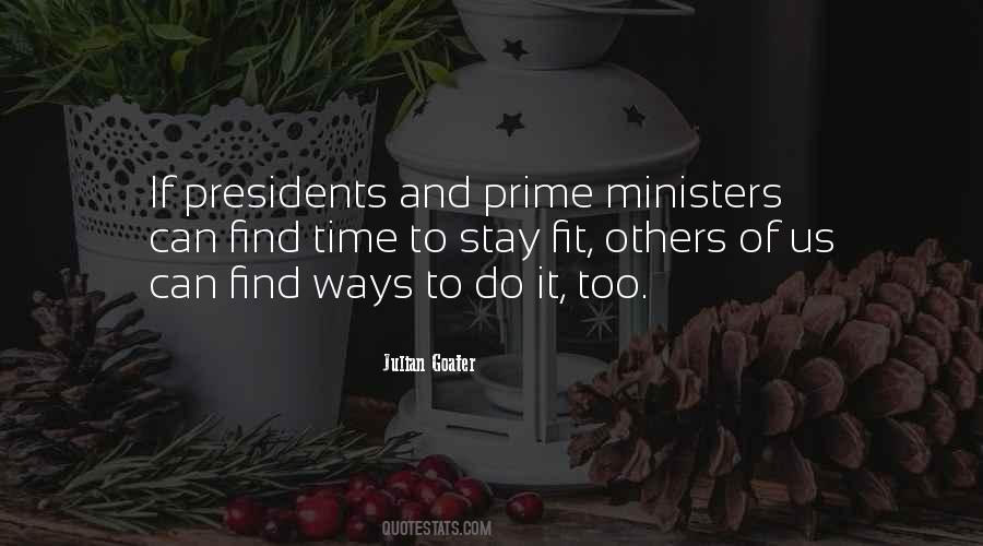 Quotes About Prime Ministers #584995