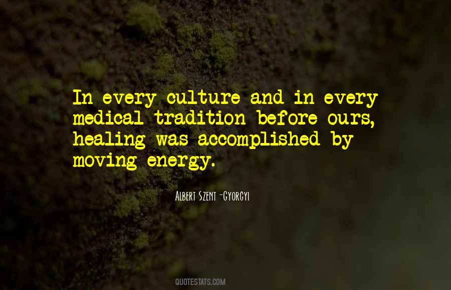 Quotes About Culture And Tradition #1056423