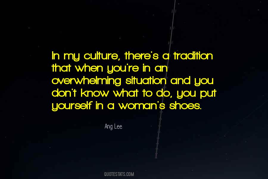 Quotes About Culture And Tradition #319731