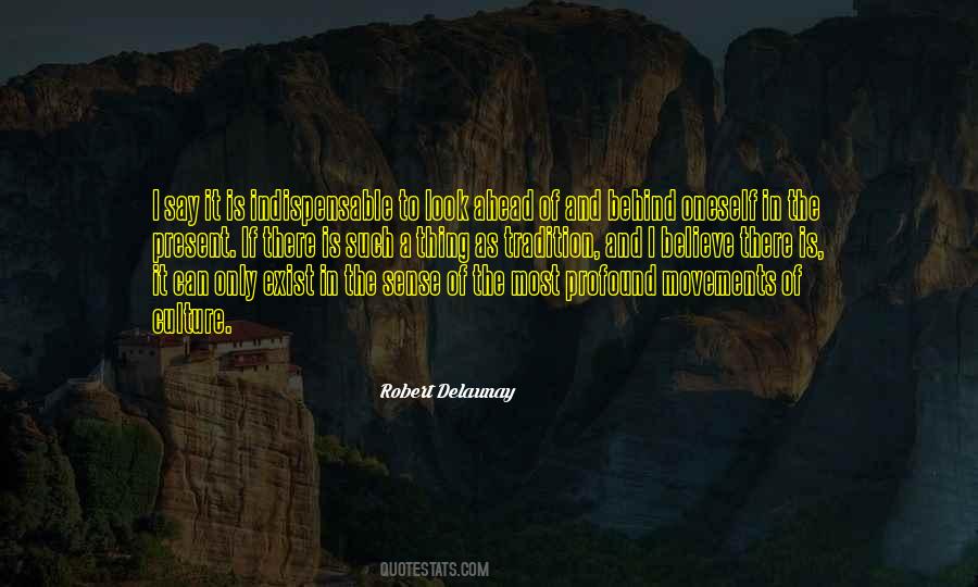 Quotes About Culture And Tradition #937305