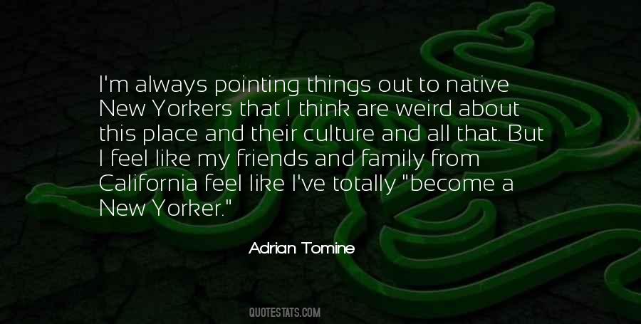 Quotes About Weird Family #862746