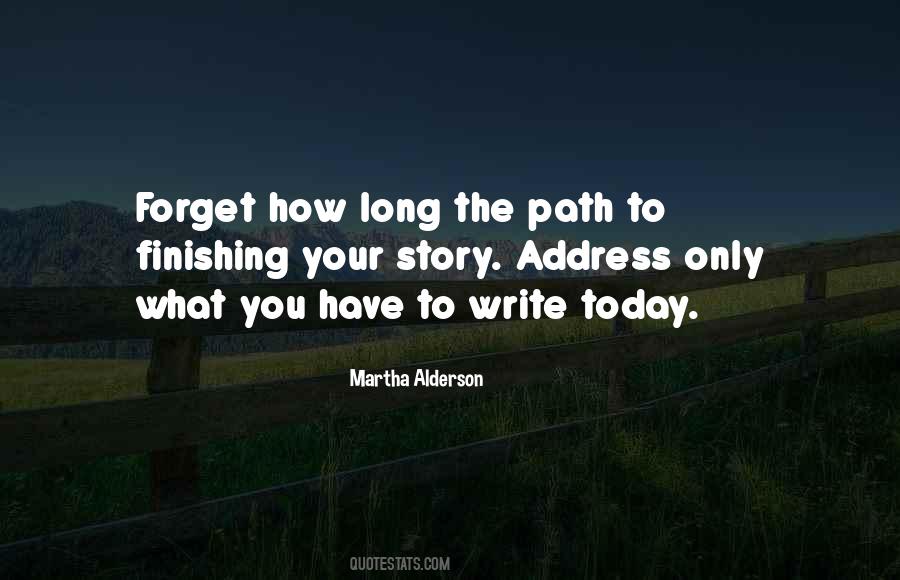 Writer Of Your Life Story Quotes #1397059