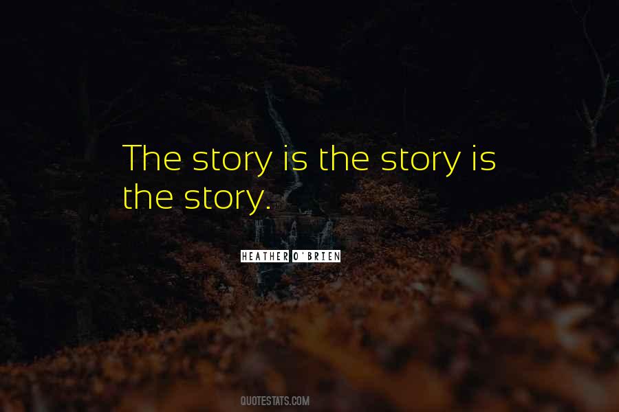 Writer Of Your Life Story Quotes #567336
