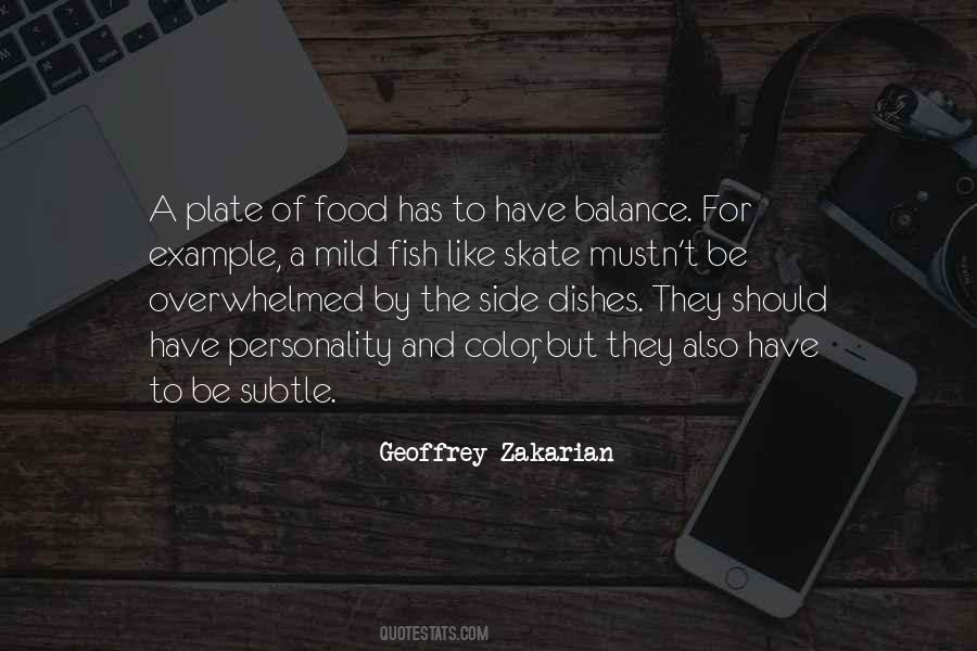 Quotes About Side Dishes #1249029