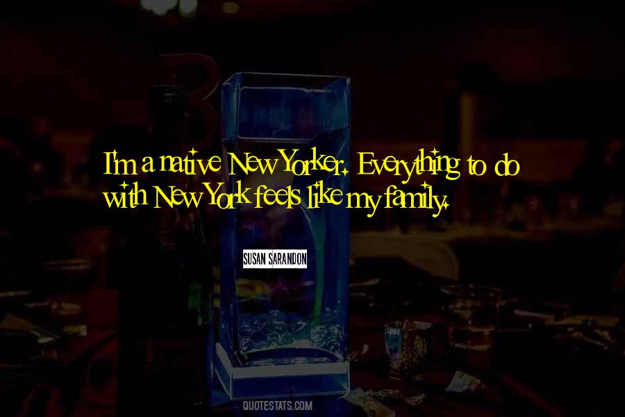 Quotes About My New Family #770793