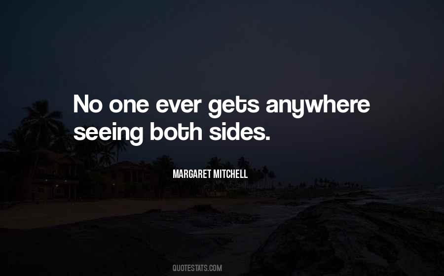 Quotes About Seeing All Sides #1005780
