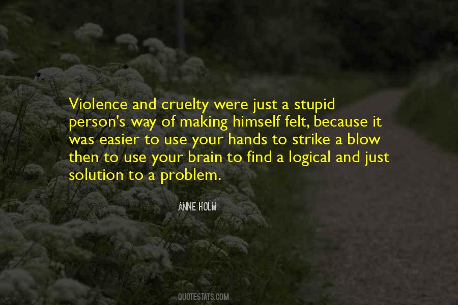 Quotes About Solution To A Problem #1494443