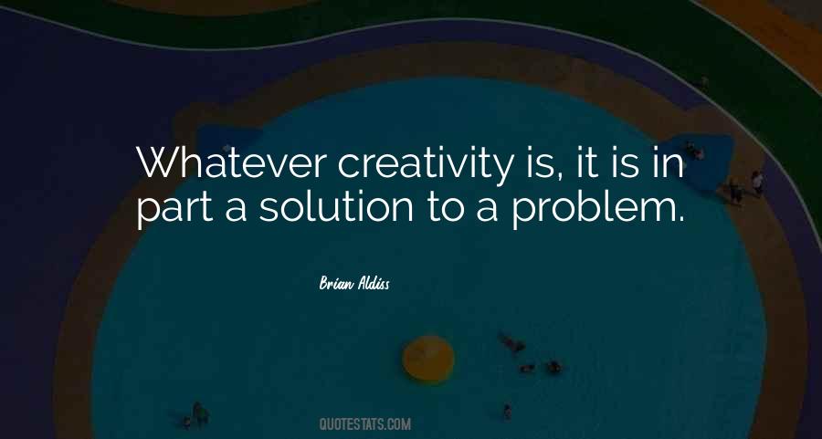 Quotes About Solution To A Problem #1852696