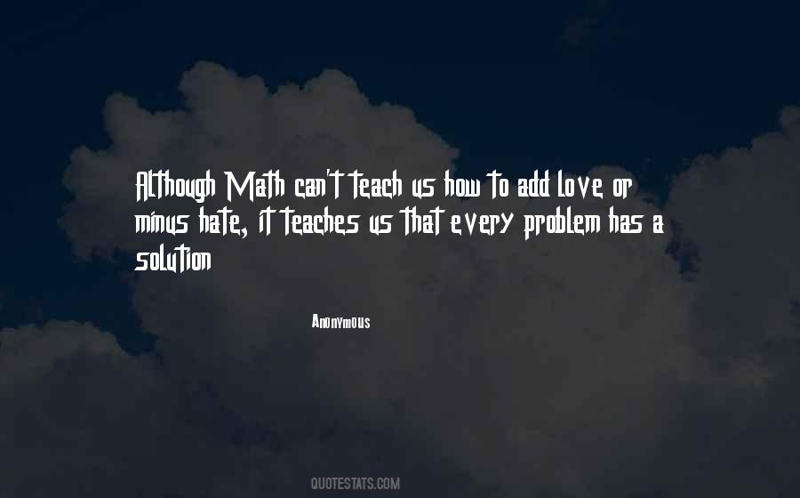 Quotes About Solution To A Problem #237128