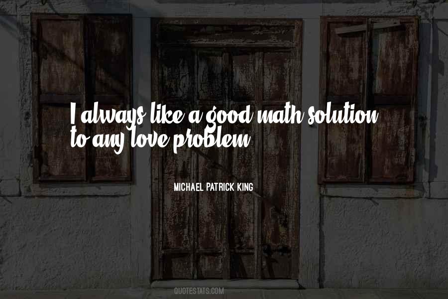 Quotes About Solution To A Problem #408544