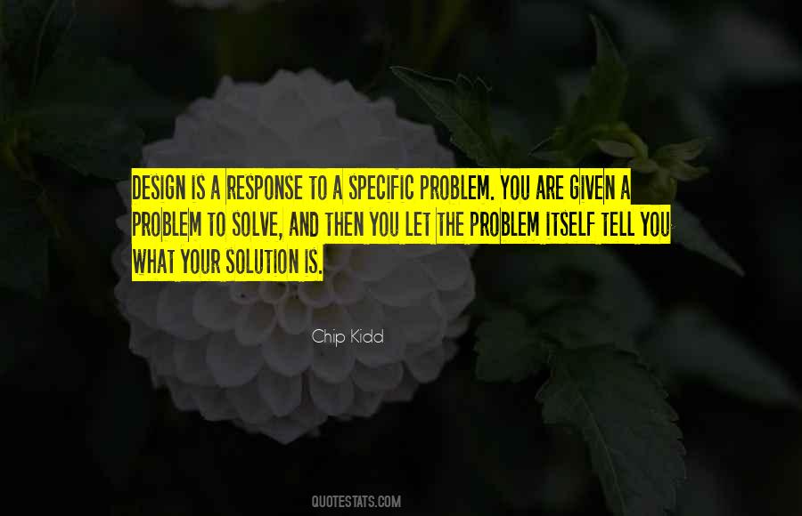 Quotes About Solution To A Problem #48455