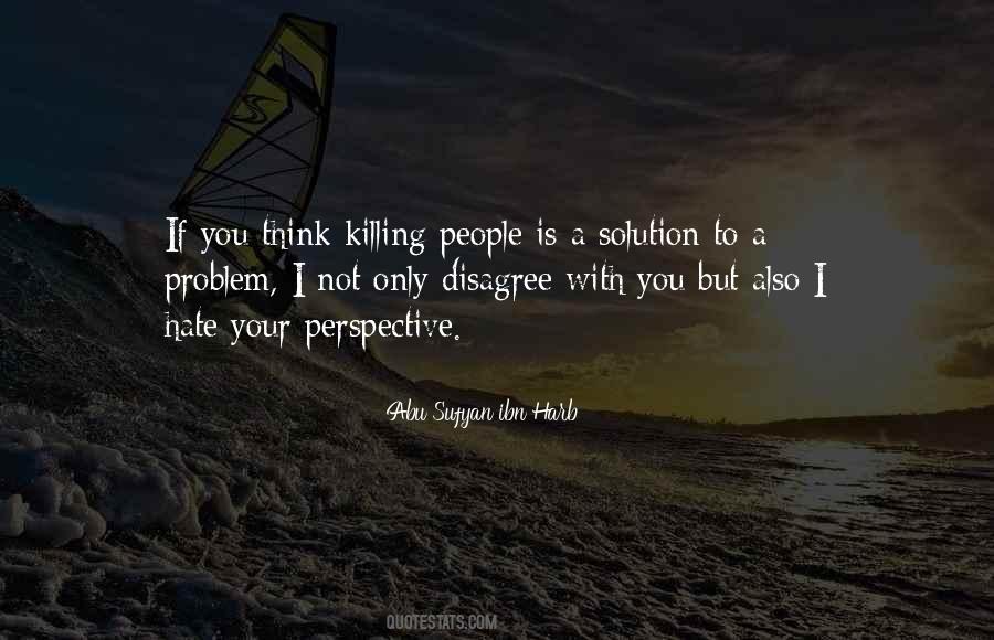 Quotes About Solution To A Problem #540362