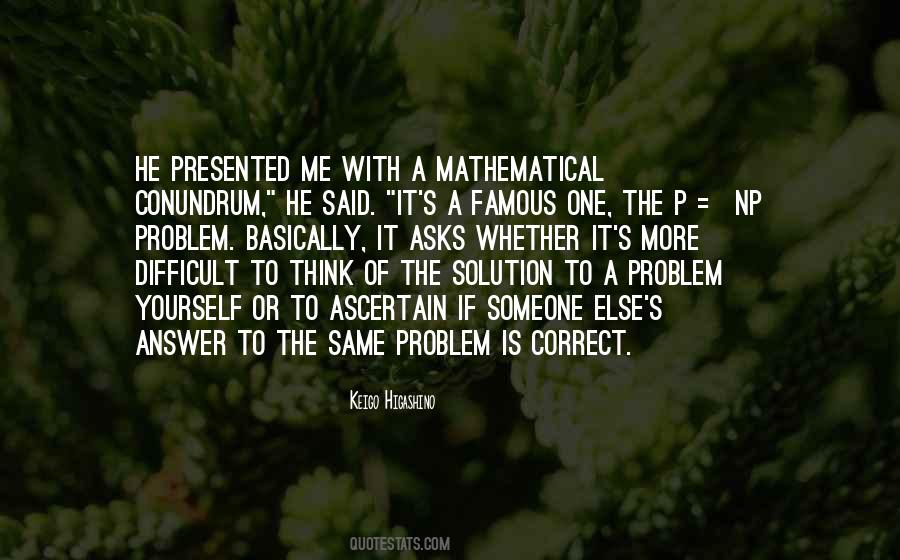 Quotes About Solution To A Problem #79310