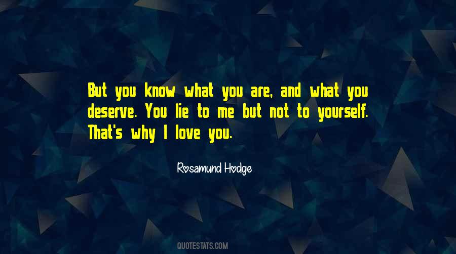 Quotes About Why I Love You #787013