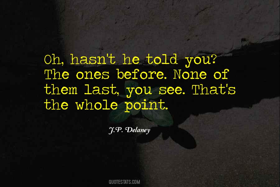 The Last Girl Quotes #1121238
