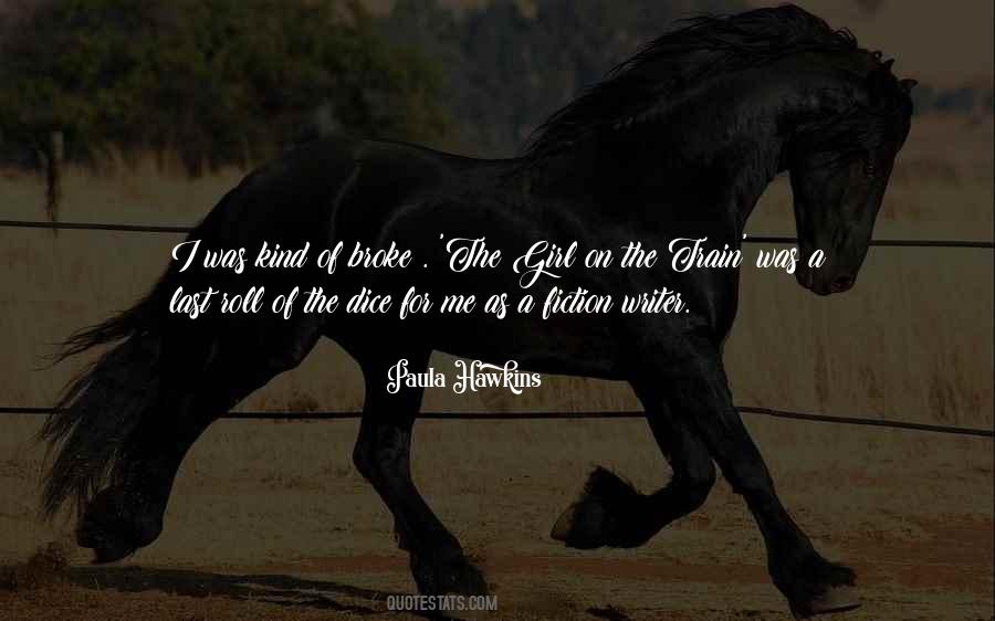 The Last Girl Quotes #388187
