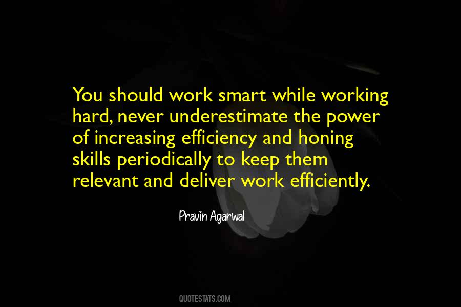 Quotes About Work Smart #1563541