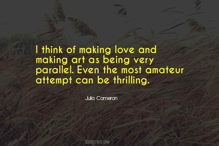 Being An Amateur Quotes #939212