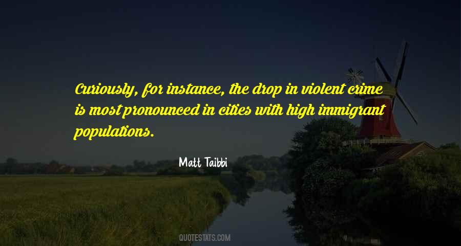 Quotes About Violent Crime #156411