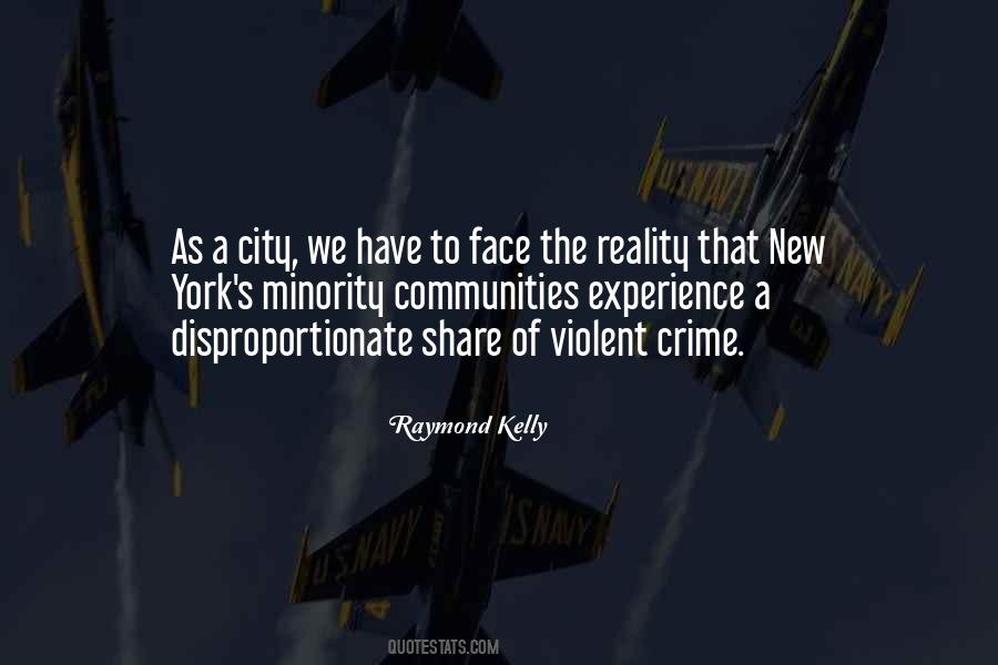 Quotes About Violent Crime #1879226