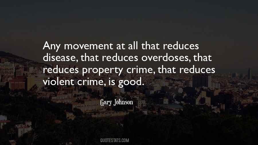 Quotes About Violent Crime #669520