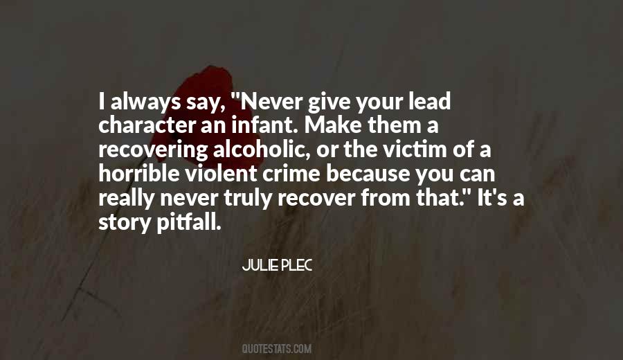 Quotes About Violent Crime #849414