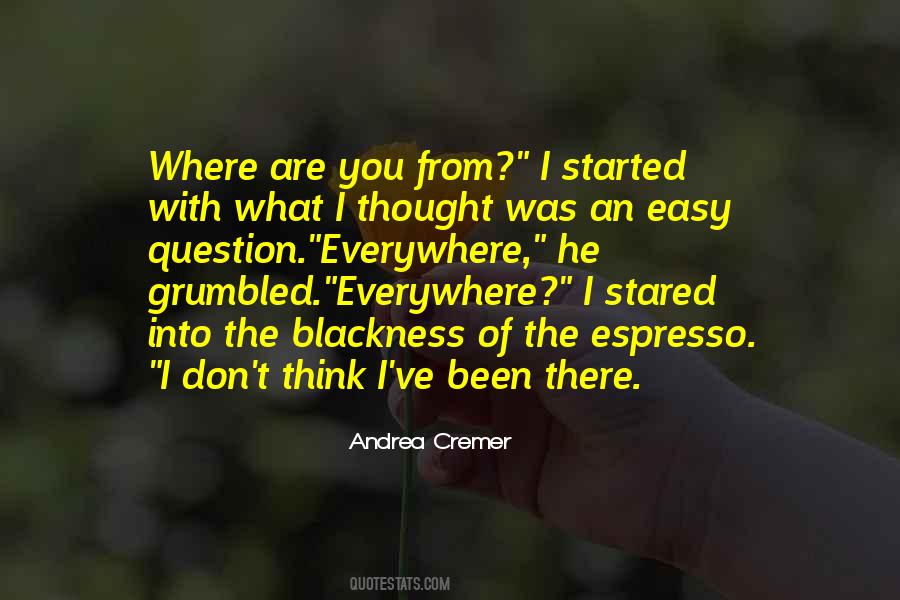 Where Are You Quotes #242080