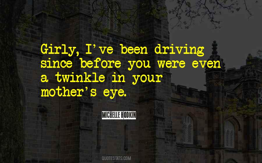 Quotes About Twinkle In Your Eye #1132406