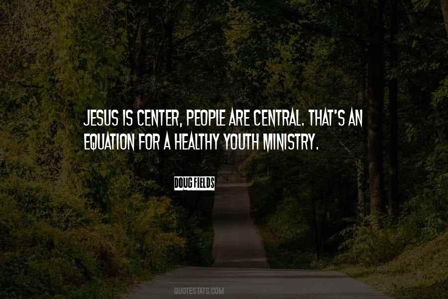 Quotes About Youth Ministry #1744430