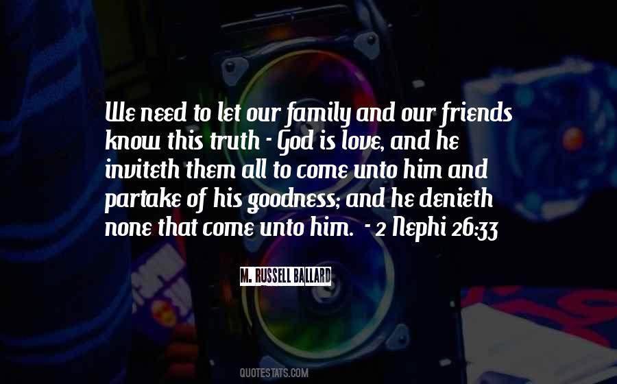 Quotes About Family Friends And God #1336829